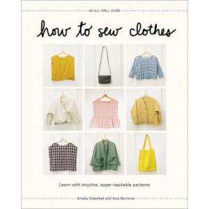 How to Sew Clothes | Greenhall, Amelia; A (ISBN: 9781419762024)