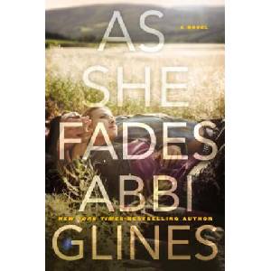 As She Fades | Abbi Glines, Rich Deas (2019)