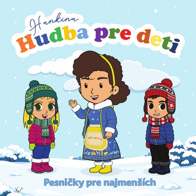 Hankina hudba pre deti - Pesničky pre najmenších 2 CD