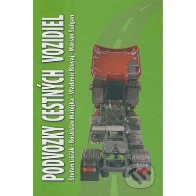 Podvozky cestných vozidiel - Rostislav Matějka