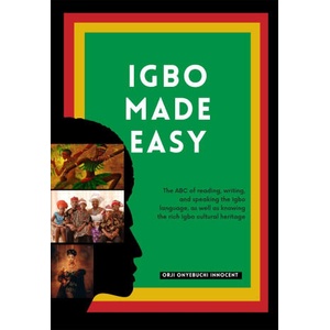 IGBO MADE EASY | Orji Onyebuchi Innocent (2023)