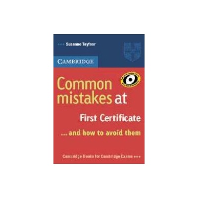 Common mistakes at FCE...and how to avoid them - Tazfoor Susanne