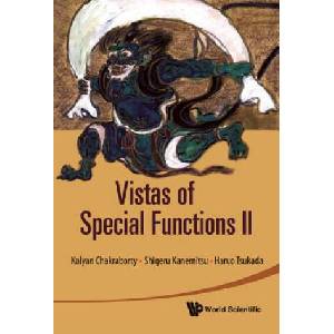 Vistas Of Special Functions Ii | Kalyan Chakraborty, Shigeru Kanemitsu, Yoshio Tanigawa (ISBN: 9789814273978)