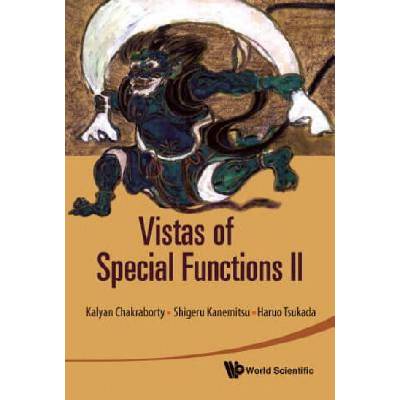 Vistas Of Special Functions Ii | Kalyan Chakraborty, Shigeru Kanemitsu, Yoshio Tanigawa
