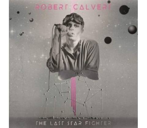 ROBERT CALVERT - The Last Starfighter CD
