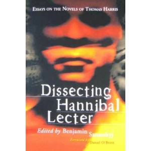 Dissecting Hannibal Lecter | Benjamin Szumskyj (ISBN: 9780786432752)