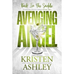 Avenging Angels | Kristen Ashley (ISBN: 9781954680647)