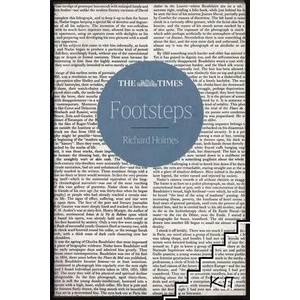 Footsteps: Adventures of a Romantic Biographer (ISBN: 9780007890170)