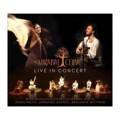 2 Mirabai Ceiba - Live In Concert CD