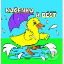 Kačenka a déšť
