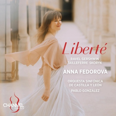 GERSHWIN, RAVEL & TAILLEFERRE: LIBERTE CD
