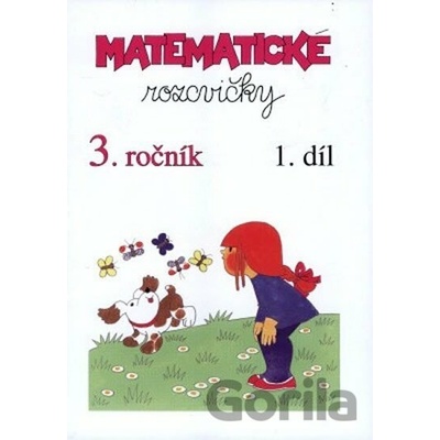 Matematické rozcvičky 3. ročník 1.díl příklady k procvičování