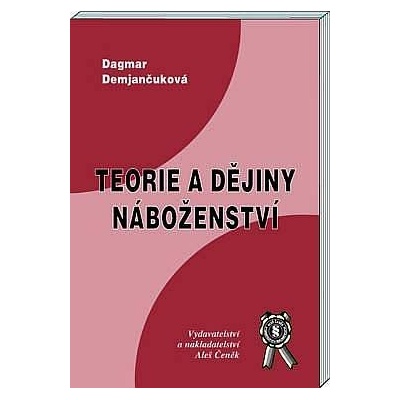 TEORIE A DĚJINY NÁBOŽENSTVÍ