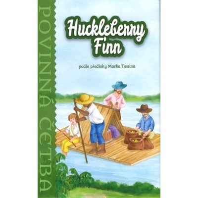 Huckleberry Finn - Povinná četba