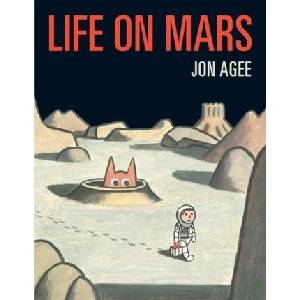 Life on Mars | Jon Agee (ISBN: 9781912650156)