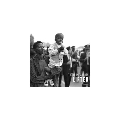 TROMBONE SHORTY - LIFTED CD