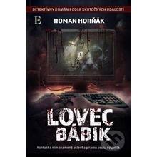 Lovci bábik - Roman Horňák