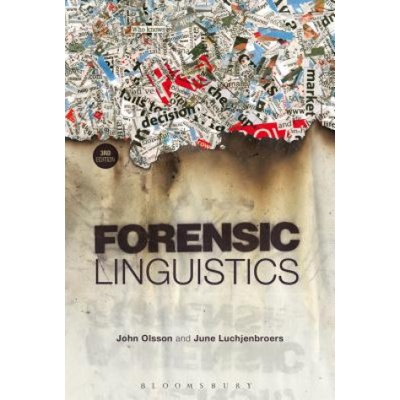 June Luchjenbroers, John Olsson: Forensic Linguist