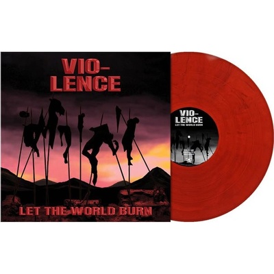 VIO-LENCE - LET THE WORLD BURN CRIMSON MARBLED VINYL + POSTER EP