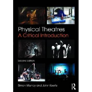 Physical Theatres | Simon Murray