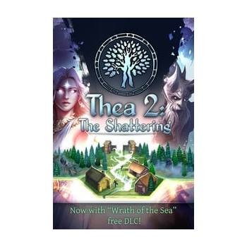 Thea 2: The Shattering
