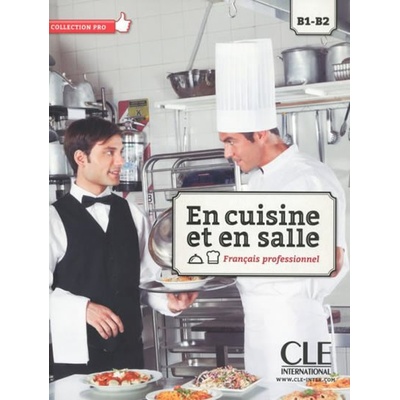 En cuisine et en salle .livre +CD –