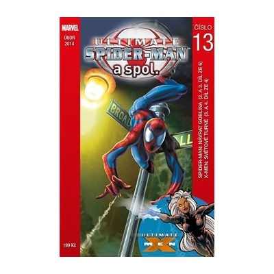 Ultimate Spider-Man a spol. 13 - Brian Michael Bendis; Mark Bagley; Mark Millar