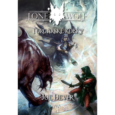 Lone Wolf 10: Torgarské Kobky