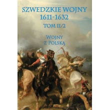 Szwedzkie wojny 1611-1632 Tom II/2