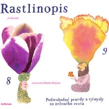 Rastlinopis - Jiří Dvořák, Alžbeta Skálová ilustrátor