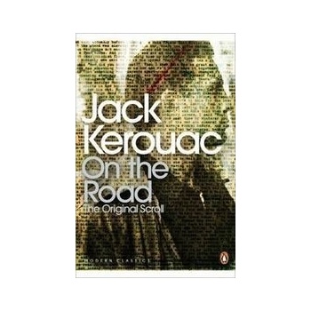 On the Road: The Original Scroll - Jack Kerouac