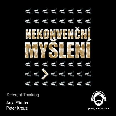 Nekonvenční myšlení - Anja Forster, Peter Kreuz