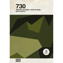 730. Válečné povídky z mírové doby - Martin Hobrland