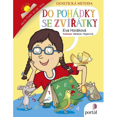 Do pohádky se zvířátky - Eva Horáková