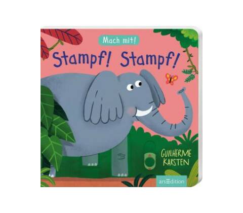Mach mit! Stampf! Stampf!