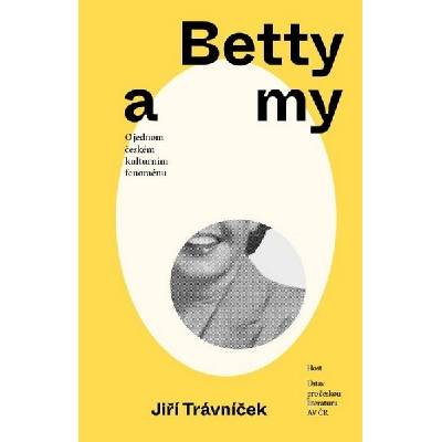 Betty a my