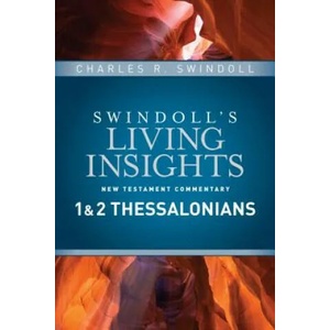 Insights on 1 & 2 Thessalonians | Charles R. Swindoll (ISBN: 9781414393728)