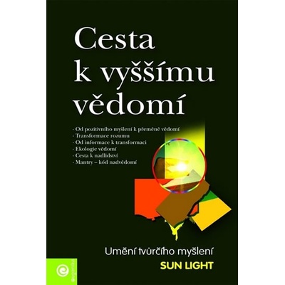Cesta k vyššímu vědomí - Light Sun