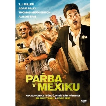 Pařba v Mexiku DVD