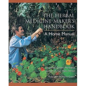 Herbal Medicine-Maker's Handbook (ISBN: 9780895949905)
