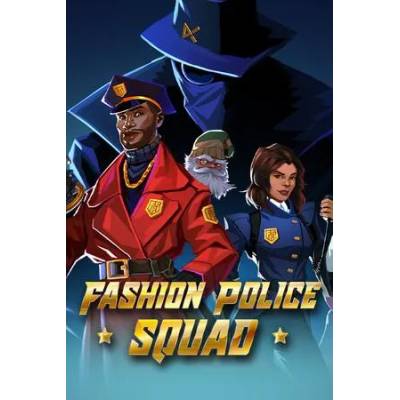 Игра Fashion Police Squad за PC Steam, Електронна доставка