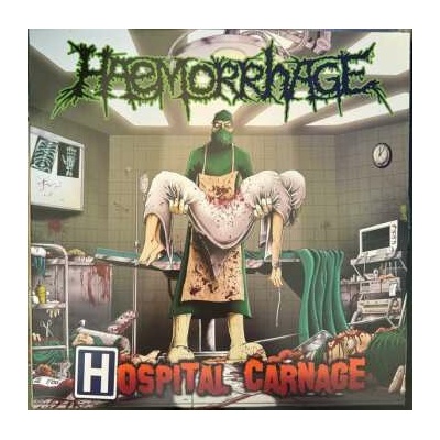 HAEMORRHAGE - HOSPITAL CARNAGE LP