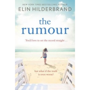 Rumour | Elin Hilderbrand (ISBN: 9781473611153)