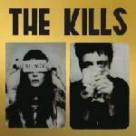 The Kills - No Wow - The Tchad Blake Mix 2022 (LP) (0887830016810)