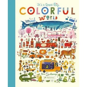 It's a Great, Big Colorful World (ISBN: 9783791374246)