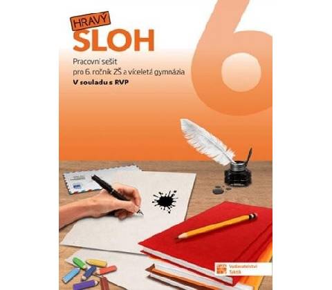 Hravý sloh 6