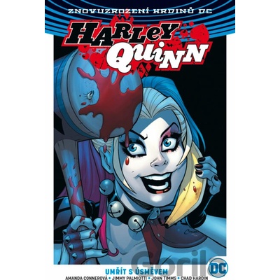 Harley Quinn 1 Umřít s úsměvem