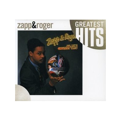All the Greatest Hits - Zapp & Roger CD – Hledejceny.cz