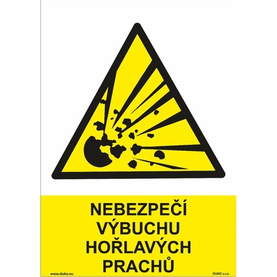 DUKO NEBEZPEČÍ VÝBUCHU HOŘLAVÝCH PRACHŮ Formát: 210 x 297 mm, Materiál: plast 3 mm, samolepící vinylová fólie