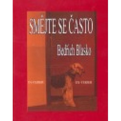 Smějte se často - Bedřich Blasko